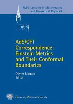 Biquard |  AdS /CFT Correspondence: Einstein Metrics and Their Conformal Boundaries | Buch |  Sack Fachmedien
