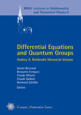 Bertrand / Enriquez / Mitschi |  Differential Equations and Quantum Groups | Buch |  Sack Fachmedien