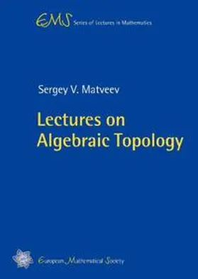 Matveev |  Lectures on Algebraic Topology | Buch |  Sack Fachmedien