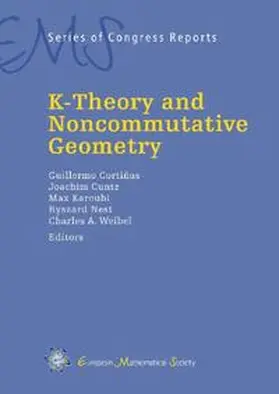 Cortiñas / Cuntz / Karoubi |  K-Theory and Noncommutative Geometry | Buch |  Sack Fachmedien