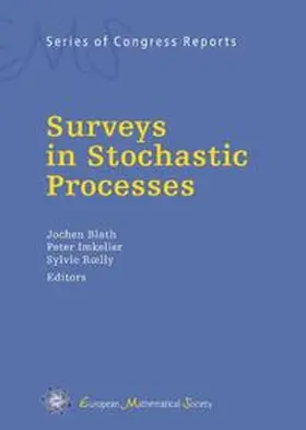 Blath / Imkeller / Rœlly |  Surveys in Stochastic Processes | Buch |  Sack Fachmedien