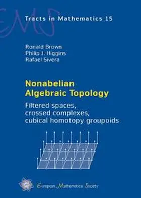 Brown / Higgins / Sivera |  Nonabelian Algebraic Topology | Buch |  Sack Fachmedien