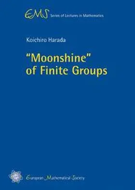 Harada |  “Moonshine” of Finite Groups | Buch |  Sack Fachmedien