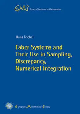 Triebel |  Faber Systems and Their Use in Sampling, Discrepancy, Numerical Integration | Buch |  Sack Fachmedien