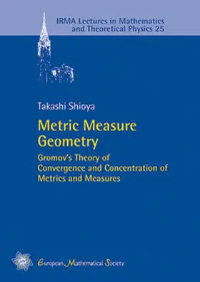 Shioya |  Metric Measure Geometry | Buch |  Sack Fachmedien