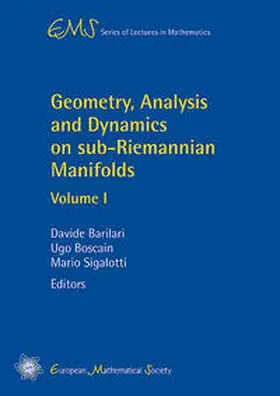 Barilari / Boscain / Sigalotti |  Geometry, Analysis and Dynamics on sub-Riemannian Manifolds | Buch |  Sack Fachmedien