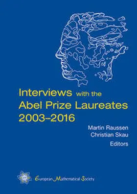 Raussen / Skau |  Interviews with the Abel Prize Laureates 2003–2016 | Buch |  Sack Fachmedien