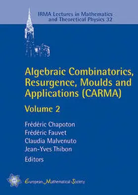 Frédéric / Claudia / Jean-Yves |  Algebraic Combinatorics, Resurgence, Moulds and Applications (CARMA) | Buch |  Sack Fachmedien