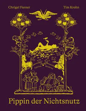 Farner / Krohn |  Pippin der Nichtsnutz | Buch |  Sack Fachmedien