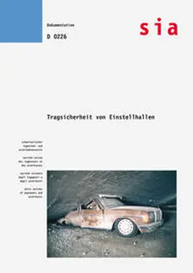 SIA |  Tragsicherheit von Einstellhallen | Buch |  Sack Fachmedien