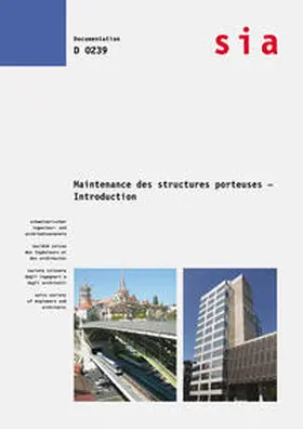 SIA |  Maintenance des structures porteuses - Introduction | Buch |  Sack Fachmedien
