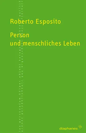 Esposito |  Person und menschliches Leben | Buch |  Sack Fachmedien