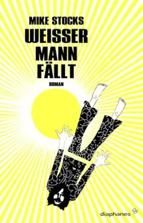 Stocks |  Weißer Mann fällt | Buch |  Sack Fachmedien