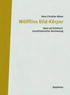 Hönes |  Wölfflins Bild-Körper | Buch |  Sack Fachmedien