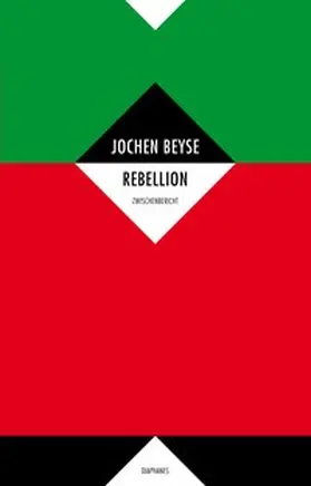 Beyse |  Rebellion | Buch |  Sack Fachmedien