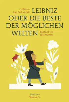 Mongin / Wauters |  Leibniz oder die beste der möglichen Welten | Buch |  Sack Fachmedien