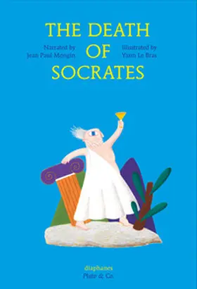 Mongin / Bras |  The Death of Socrates | Buch |  Sack Fachmedien
