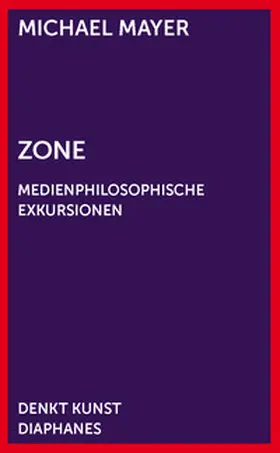 Mayer |  Zone | Buch |  Sack Fachmedien