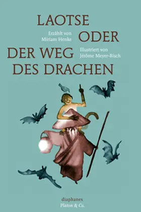 Meyer-Bisch / Henke |  Laotse oder der Weg des Drachen | Buch |  Sack Fachmedien