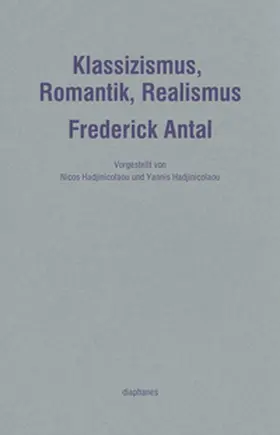 Antal |  Klassizismus, Romantik, Realismus | Buch |  Sack Fachmedien