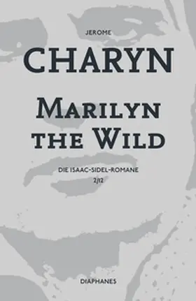 Charyn |  Marilyn the Wild | Buch |  Sack Fachmedien