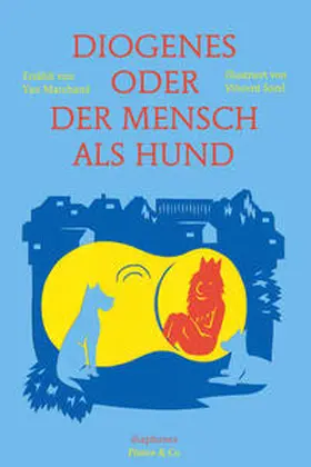 Marchand / Sorel |  Diogenes oder der Mensch als Hund | eBook | Sack Fachmedien