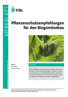 Lichtenhahn / Koller |  Pflanzenschutzempfehlungen für den Biogemüsebau | Buch |  Sack Fachmedien
