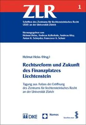 Heiss |  Rechtsreform und Zukunft des Finanzplatzes Liechtenstein | Buch |  Sack Fachmedien