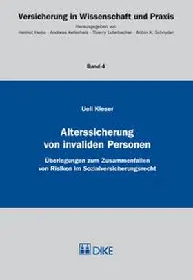 Kieser |  Alterssicherung von invaliden Personen | Buch |  Sack Fachmedien