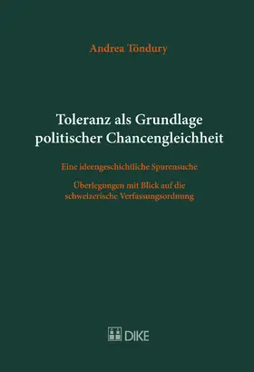 Töndury |  Toleranz als Grundlage politischer Chancengleichheit | Buch |  Sack Fachmedien