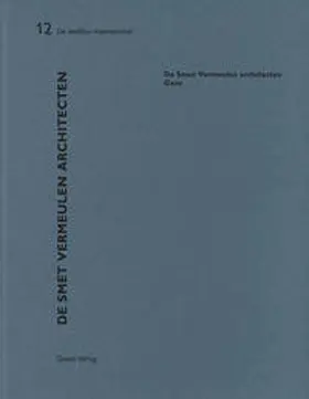 Wirz |  De Smet Vermeulen architecten - Gent | Buch |  Sack Fachmedien