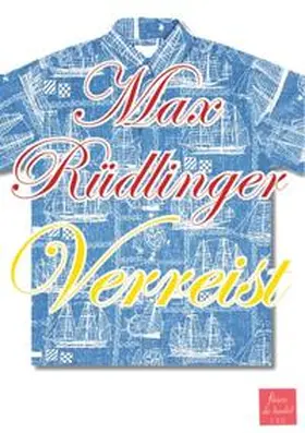 Rüdlinger |  Verreist | Buch |  Sack Fachmedien