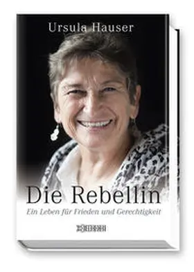 Hauser |  Die Rebellin | Buch |  Sack Fachmedien