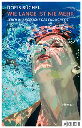 Büchel |  Wie lange ist nie mehr | Buch |  Sack Fachmedien