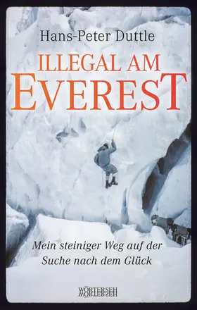 Duttle / Winteler |  Illegal am Everest | eBook | Sack Fachmedien