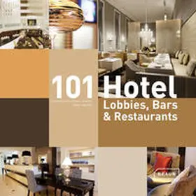 Kretschmar-Joehnk / Joehnk |  101 Hotel-Lobbies, Bars & Restaurants | Buch |  Sack Fachmedien