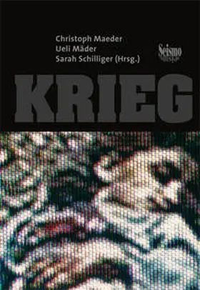 Maeder / Mäder / Schillinger |  Krieg | Buch |  Sack Fachmedien