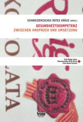 Baudin / Besic / Bienlein |  Gesundheitskompetenz. Zwischen Anspruch und Umsetzung | Buch |  Sack Fachmedien
