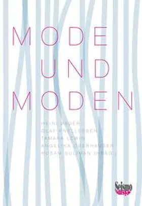 Knellessen / Lewin / Oberhauser |  Mode und Moden | Buch |  Sack Fachmedien