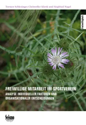 Schlesinger / Klenk / Nagel |  Freiwillige Mitarbeit im Sportverein | eBook | Sack Fachmedien