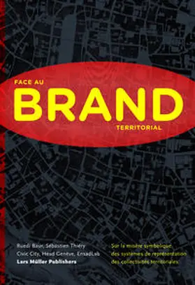 Baur / Thiery |  Face au brand territorial | Buch |  Sack Fachmedien