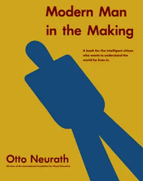 Neurath / Müller |  Modern Man in the Making | Buch |  Sack Fachmedien