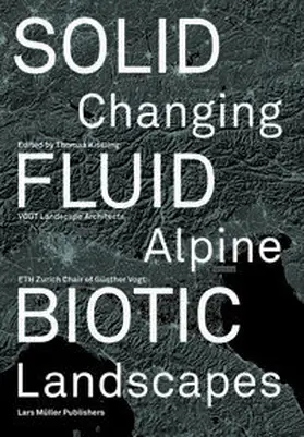 Kissling |  Solid, Fluid, Biotic | Buch |  Sack Fachmedien