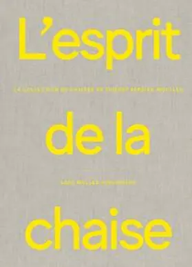 Barbier-Mueller |  L'Esprit de la chaise | Buch |  Sack Fachmedien