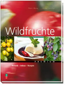 Maag / Lüscher |  Wildfrüchte | Buch |  Sack Fachmedien