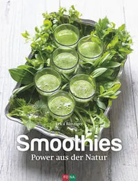 Bänziger |  Smoothies | Buch |  Sack Fachmedien