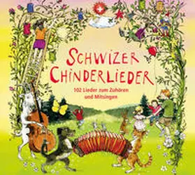  Schwizer Chinderlieder | Sonstiges |  Sack Fachmedien