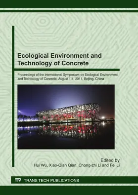 Wu / Qian / Li |  Ecological Environment and Technology of Concrete | Buch |  Sack Fachmedien