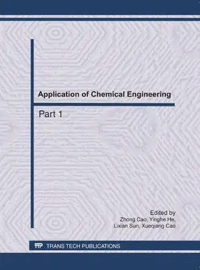 Cao / He / Sun |  Application of Chemical Engineering | Sonstiges |  Sack Fachmedien