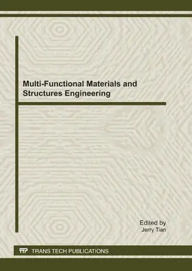Tian | Multi-Functional Materials and Structures Engineering | Buch | 978-3-03785-200-2 | sack.de